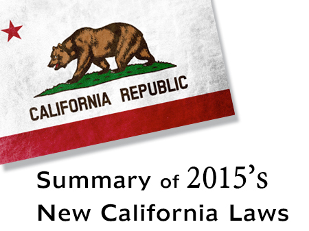 Summary of 2015's NewCalifornia-Laws