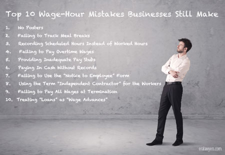 Top Ten Wage-Hour Mistakes Businesses Make